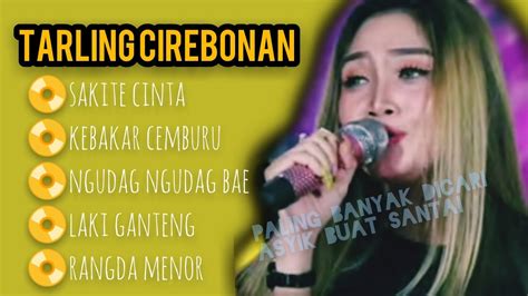 Lagu Tarling Cirebonan Tarling Terbaru Paling Banyak Dicari Pas