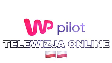 Wp Pilot Telewizja Online Youtube