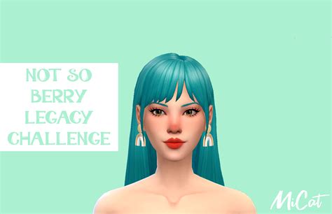 Not So Berry Legacy Challenge Sims 4 Micat Game