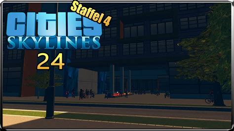 Cities Skylines Staffel Wir Brauchen Eine Anst Ndige Uni Let S