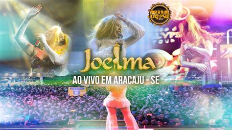 Joelma Ao Vivo Em Aracaju Se Forr Caju Isso