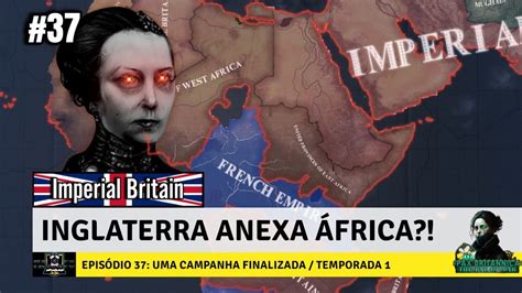 Inglaterra Anexa Frica Hearts Of Iron Iv Pax Britannica An