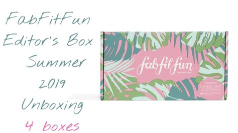 FabFitFun Editors Box Summer 2019 Unboxing YouTube