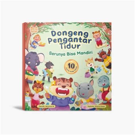 Promo Buku Dongeng Pengantar Tidur Serunya Bisa Mandiri Diskon 15 Di