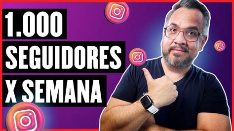 Cómo GANAR 1000 SEGUIDORES x Semana en Instagram Desbloquea Tu