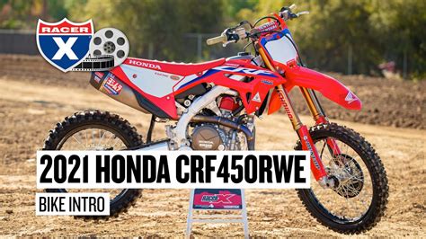 2021 Honda CRF450RWE Works Edition Bike Intro Test YouTube