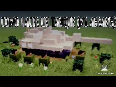 Tutorial Como Hacer Tanque M Abrams En Minecraft Youtube