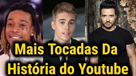 Top M Sicas Mais Tocadas Do Youtube Maior N Mero De