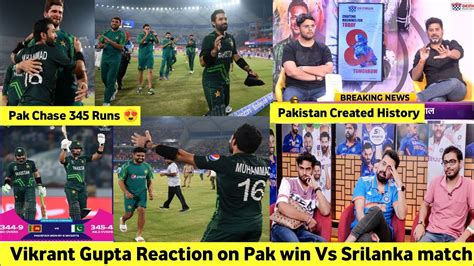 Vikrant Gupta Reaction On Pak Win Vs Sl Match Indian Media Reaction On