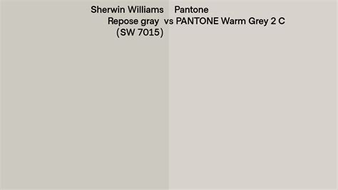 Sherwin Williams Repose Gray Sw 7015 Vs Pantone Warm Grey 2 C Side By