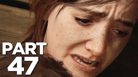 The Last Of Us 2 Walkthrough Gameplay Part 47 Abby Vs Ellie Last Of