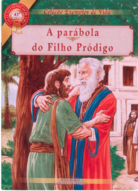 O Que A Par Bola Do Filho Pr Digo Nos Ensina Ensino