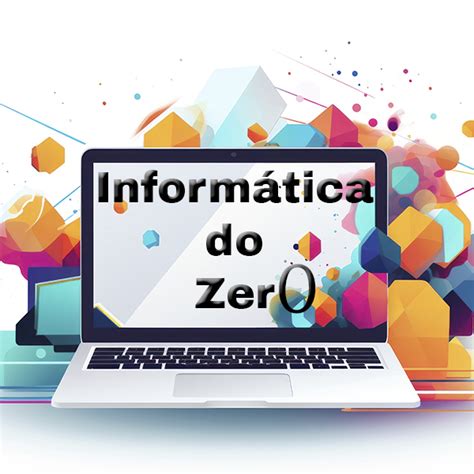 Inform Tica Do Zero Luciano Amaral Fontes Hotmart