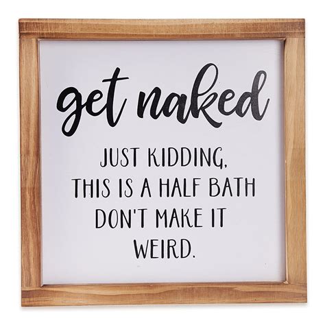 Buy Get Naked Sign Funny Farmhouse Bathroom Wall Art Cute Guest Bathroom Wall Decor Sign