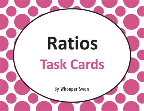 Ratios Task Cards Teaching Resources