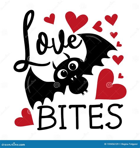 Love Bites Funny Saying With Cute Bat And Red Hearts Stock Vector