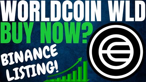 Worldcoin Wld New Binance Listing Wld Crypto Price Prediction