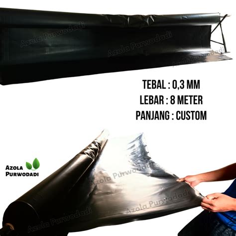 Jual Plastik HDPE Geomembran 300 Micron Lebar 8 Meter Untuk Kolam Ikan