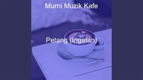 Kenangan Kedai Kopi Youtube