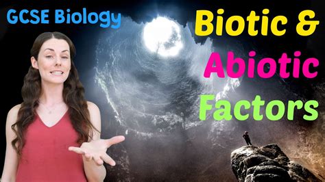 BIOTIC AND ABIOTIC FACTORS GCSE Biology 9 1 Combined Revision Qs