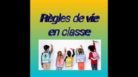 Règles De Vie En Classe Unité2 Les Droits Et Les Devoirs 5aep Youtube