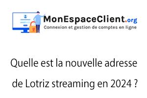 Lotriz Ne Fonctionne Plus Voici Sa Nouvelle Adresse En 2024