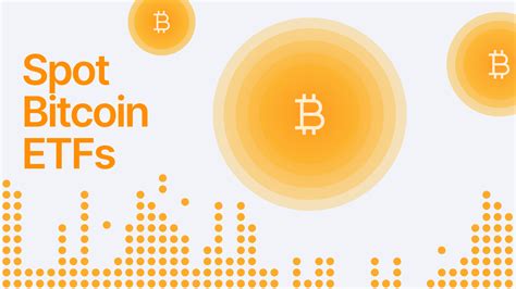 Learn More about Spot Bitcoin ETFs | Gemini