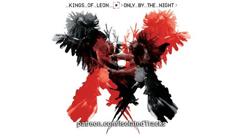 Kings Of Leon Sex On Fire Vocals Only Youtube