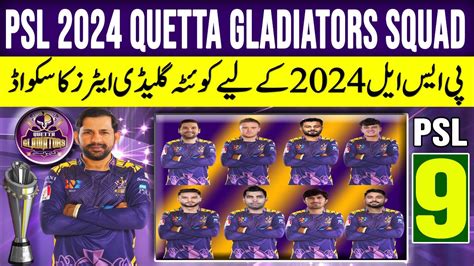 Psl 2024 Quetta Gladiators Squad 2024 Psl 9 Quetta Gladiators Squad