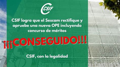 Csif Csif Logra Que El Sescam D Marcha Atr S Y Apruebe Una Nueva Ope