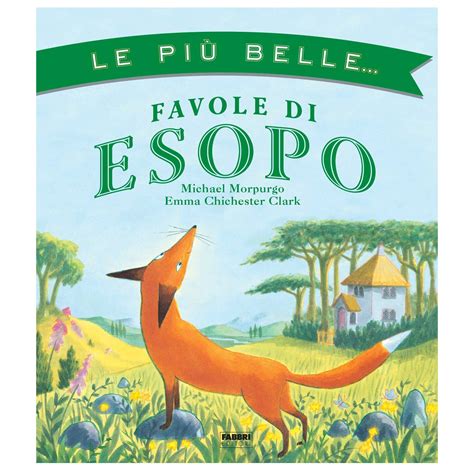 Le più belle favole di Esopo Fiabe e favole Libri per Bambini e