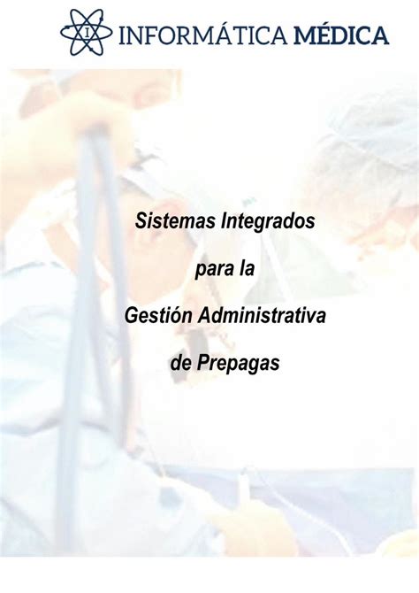 Pdf Sistemas Integrados Para La Gesti N Administrativa De Prepagas