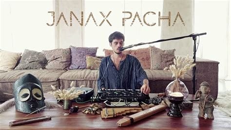 Janax Pacha - Sunrise Yoga Dance (Live Set) {Organic Downtempo | Folktronica} - YouTube