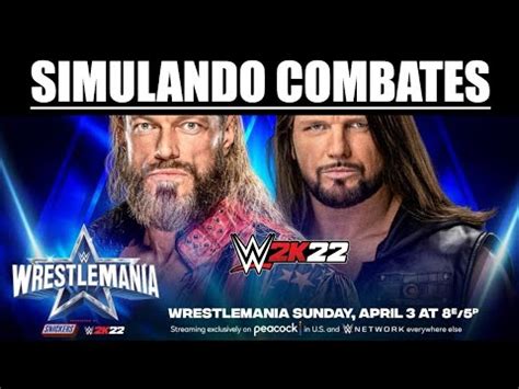 Wwe K Edge Vs Aj Styles Wrestlemania Match Pt Br Ps Youtube