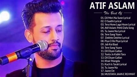 Best Of Atif Aslam Popular Songs Top 18 Songs Jukebox Atif Aslam Hit