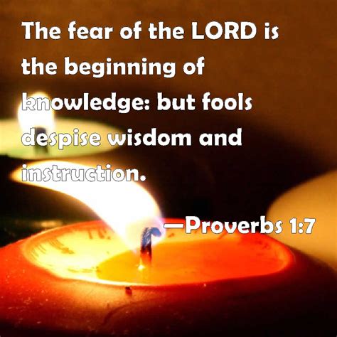 Proverbs The Fear Of The Lord Is The Beginning Of Knowledge But