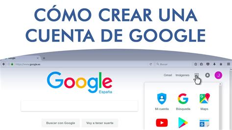 C Mo Crear Una Cuenta De Google Paso A Paso