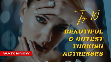 Top 10 Cutest Turkish Actresses 2024 Top Beautiful Cutest