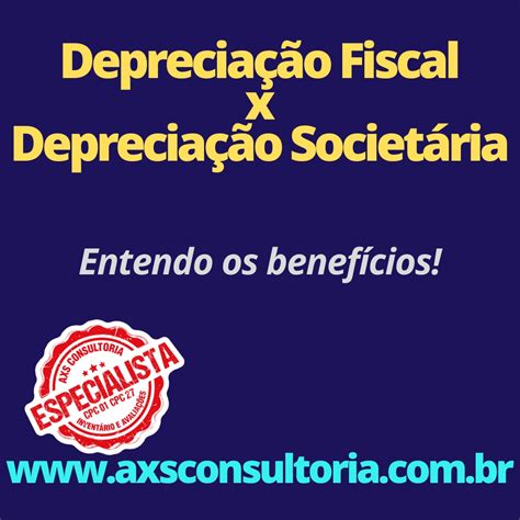 Depreciação Fiscal E A Depreciação Societária