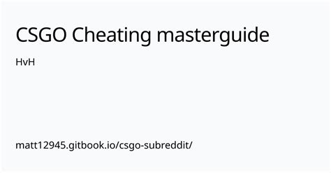 HvH CSGO Cheating Masterguide