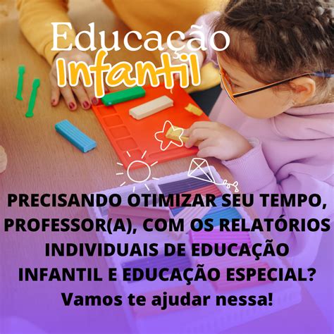 RelatÓrios EducaÇÃo Infantil E Especial Relatórios Educação