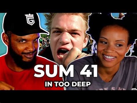 SHE LIKES IT Sum 41 In Too Deep REACTION YouTube