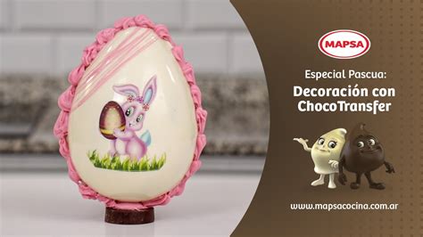 Especial Pascua Decoración con Chocotransfer YouTube