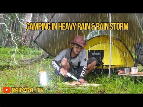 CAMPING Perfect In Rain NOT SOLO CAMPING HEAVY RAIN RAINSTORM