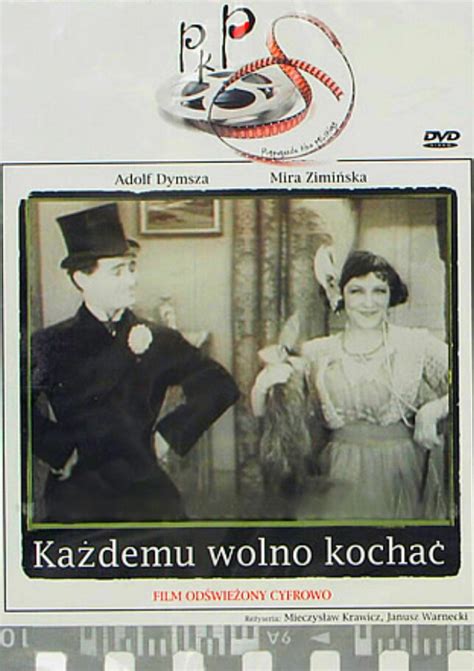 Kazdemu Wolno Kochac 1933