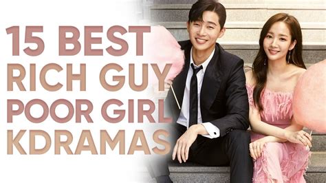 15 Rich Guy Poor Girl Korean Dramas So Good Youll Wish You Were