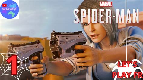 MARVEL S SPIDER MAN PS4 FR DLC LE RETOUR DE SILVER 1 Sauvés YouTube