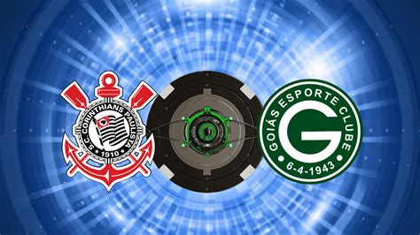 Corinthians X Goiás Onde Assistir Ao Jogo Do Brasileirão