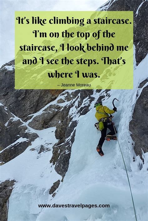 Best Climbing Quotes 50 Inspiring Quotes About Climbing