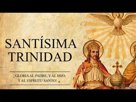 Himno A La Trinidad Youtube